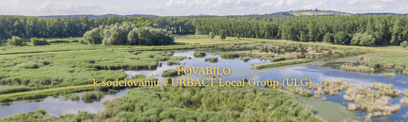 POVABILO K SODELOVANJU V URBACT LOCAL GROUP (ULG)